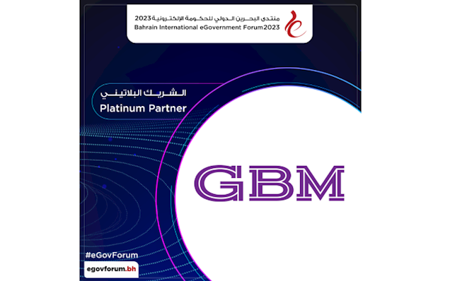 GBM Bahrain announced as Platinum Sponsor of Bahrain International eGovernment Forum 2023